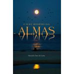 O Suave Murmúrio das Almas