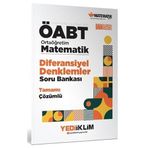 ÖABT Ortaöğretim Matematik Öğretmenliği Diferansiyel Denklemler Tamamı Çözümlü Soru Bankası