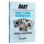 ÖABT Türk Dili Edebiyatı Eski Türk Edebiyatı Konu Anlatımı
