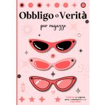 Obbligo o Verità per Ragazze: L'ingrediente magico per trasformare ogni serata in una festa indimenticabile!