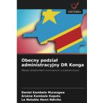 Obecny podzial administracyjny DR Konga