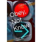 Obey, Not Know: Essays on Japanese Law and Society