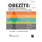 Obezite - Egzersiz, Stres, Bağırsak, Mikrobiyotası ve Duygusal Yeme - Ayça Genç Aygül Çağlayan Tunç
