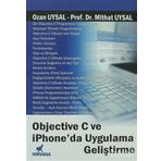 OBJECTIVE C VE IPHONE'DA UYGULAMA GELİŞTİRME - OZAN UYSAL;MITHAT UYSAL
