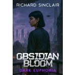 Obsidian Bloom: Dark Euphoria