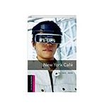 OBWL Starter: New York Café Audio Pack Oxford University Press