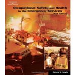 Occupational Safety and Health in the Emergency Services by James S. Angle (2004-10-14)