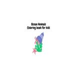 Ocean animals coloring book