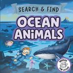Ocean Animals Search & Find - Riddles for Littles: An I Spy Picture Book for Ages 3-5, filled with Sharks, Dolphins, Jellyfish & Other Amazing Sea Creatures! (Ranger Kota's Riddles for Littles)