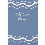 Ocean Blue Cover: Self-Care Planner for daily reflection, planning, and restoring your inner peace, to help you stay on top of your physical and mental well-being, 120 pages, Size 6” x 9”.