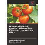 Ocena zmienności genetycznej pomidora (Solanum lycopersicum Mill.)