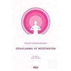 Odaklanma ve Meditasyon - Swami Paramananda