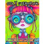 ODDLY STEAMPUNK: Unleash Your Imagination with Whimsical Steampunk Characters (Spectrum Series: A Kaleidoscope of Coloring Adventures for Adults and Teens)