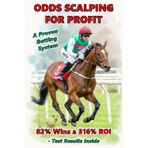ODDS SCALPING FOR PROFIT: A Proven Betting System