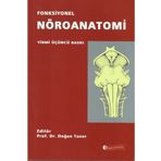 ODTÜ YAYINLARI Fonksiyonel Nöroanatomi 23. Baskı 9789757064053
