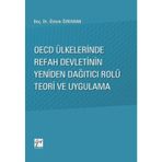 Oecd Ülkelerinde Refah Devletinin Yeniden Dağıtıcı Rolü Teori ve Uygulama - Özlem Özkıvrak