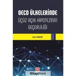 Oecd Ülkelerinde Üçüz Açık Hipotezinin Geçerliliği - Eda Dineri