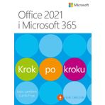 Office 2021 i Microsoft 365 Krok po kroku