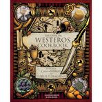 Official Westeros Cookbook: Recipes from Game of Thrones and House of the Dragon
