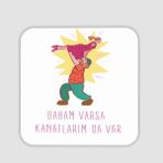 Offo Babam Varsa Kanatlarım da Var Yazılı Baba Kız Temalı Kare 10x10 cm Bardak Altlığı