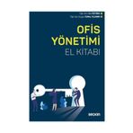 Ofis Yönetimi El Kitabı - Duygu Topal Yıldırım