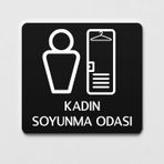 Ofistike Kadın Soyunma Odası Tabelası Ofis Yönlendirme Kapı İsimlik Soyunma Alanı Tabela