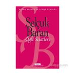 Öğle Saatleri Seçme Öyküler - Selçuk Baran