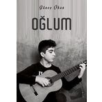 Oğlum / İkinci Adam Yayınları / Güneş Okan