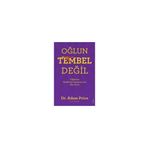 Oğlun Tembel Değil - Adam Price