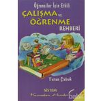 ÖĞRENCİLER İÇİN ETKILI ÇALIŞMA VE ÖĞRENME REHBERI - TURAN ÇABUK