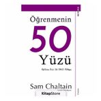 Öğrenmenin 50 Yüzü-Eğitime Dair 50 Etkili Hikaye - Sam Chaltain