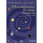 ÖĞRENMENİN YAŞI YOK 2 MERAKLISINA EVREN - HUBERT REEVES