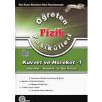 Öğreten Fizik Fasikülleri Kuvvet ve Hareket-1 Gür Yayınları