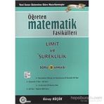 Öğreten Matematik Fasikülleri - Limit ve Süreklilik Soru Bankası - Güray Küçük