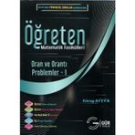 Öğreten Matematik Fasikülleri - Oran Orantı Problemler-1 / Konu Anlatımlı