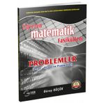 Öğreten Matematik Fasikülleri Problemler (Oran Orantı Ve Problemler)