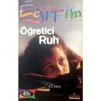 ÖĞRETİCİ RUH - A. S. NEILL