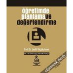 ÖĞRETİMDE PLANLAMA VE DEĞERLENDİRME - LEYLA KÜÇÜKAHMET