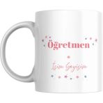 Öğretmen Baskılı Kupa Bardak, Isme Özel Tasarım Bardak, Istediğiniz Ismi Yazabilirsiniz 330 ml süblimasyon baskıya uygun - Beyaz