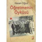 ÖĞRETMENİN ÖYKÜSÜ - HASAN OĞUZ