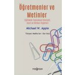 Öğretmenler ve Metinler - Michael W. Apple
