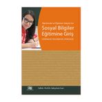 Öğretmenler ve Öğretmen Adayları için Sosyal Bilgiler Eğitimine Giriş - Süleyman Inan