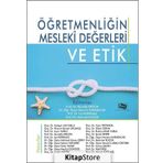 Öğretmenliğin Mesleki Değerleri ve Etik - Anı Yayınları