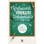 Öğretmenlik Yüreklere Dokunmaktır Nesil Yayınları