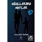 Oğullarıma Notlar - Cansu Çevik Erdoğan