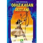 OĞUZ KAĞAN DESTANI - GENEL