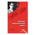 Oğuzlara Dair & Osmanlıların Aslına Dair ve Peçenekler Hüseyin Namık Orkun