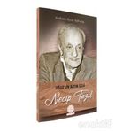 Oğuz'un Altın Sesi Necip Fazıl - Muhsin İlyas Subaşı