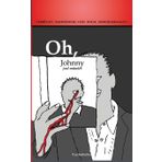Oh, Johnny: Verrückt, wahnsinnig und total durchgeknallt!