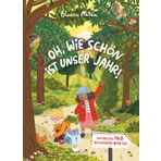 Oh, wie schön ist unser Jahr! - Entdecke 140 besondere Wörter: Hochwertiges Bildwörterbuch für Kinder ab 5 Jahren